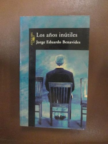 Portada del libro de LOS AÑOS INÚTILES