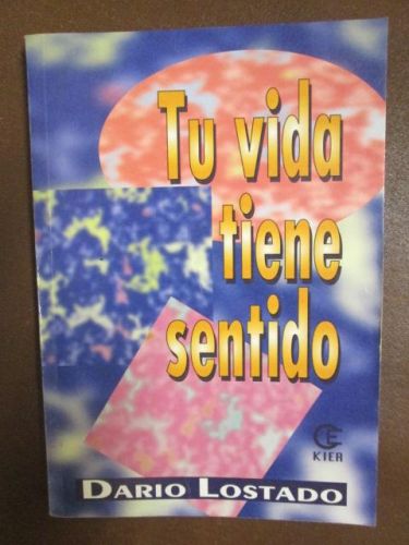 Portada del libro de TU VIDA TIENE SENTIDO