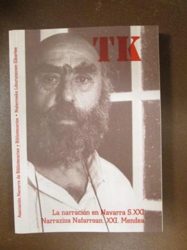 Portada del libro de TK Nº 27. LA NARRACIÓN EN NAVARRA S.XXI/NARRAZIOA NAFARROAN. XXI. MENDEA