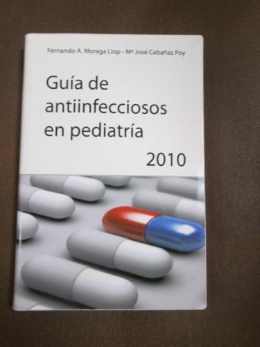 Portada del libro de GUIA DE ANTIINFECIOSOS EN PEDIATRÍA