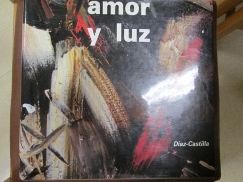Portada del libro de AMOR Y LUZ. Homenaje a San Juan de la Cruz. IV Centenario de su muerte. 1591-1991