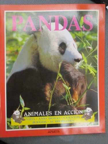 Portada del libro de PANDAS. Animales en acción. Vida. Anécdotas. Cuentos. Juegos, Actividades.