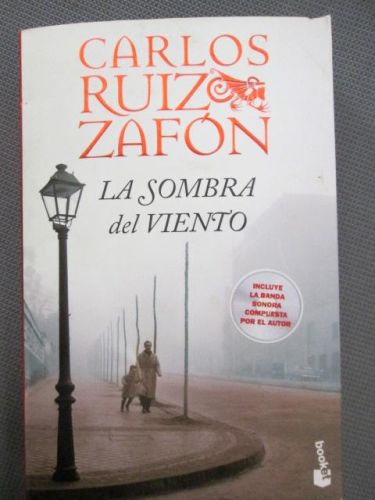 Portada del libro de LA SOMBRA DEL VIENTO. INCLYE LA BANDA SONORA COMPUESTA POR EL AUTOR