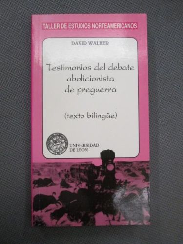 Portada del libro de TESTIMONIOS DEL DEBATE ABOLICIONISTA DE LA PREGUERRA. Edición bilingüe