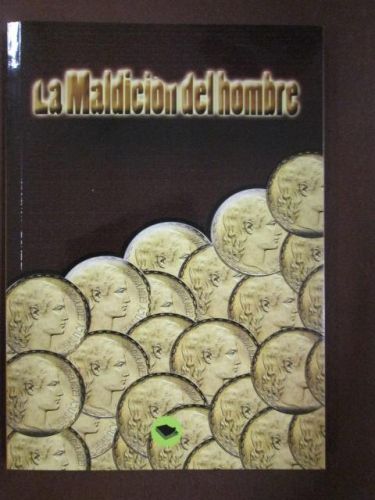 Portada del libro de LA MALDICIÓN DEL HOMBRE