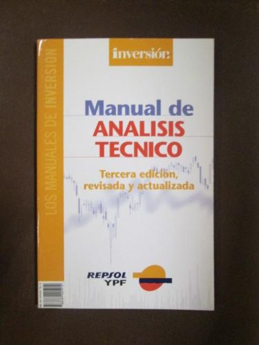 Portada del libro de MANUAL DE ANÁLISIS TÉCNICO. INVERSIÓN. Tercera edición, revisada y actualizada
