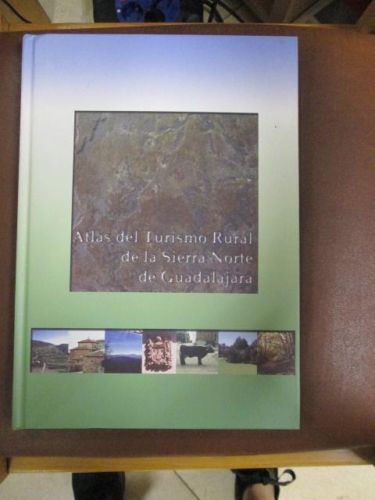 Portada del libro de ATLAS DEL JURISMO RURAL DE LA SIERRA NORTE DE GUADALAJARA