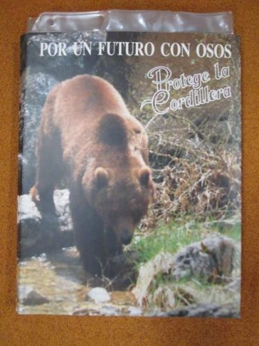 Portada del libro de EL OSO PARDO EN LA CORDILLERA CANTÁBRICA. Campaña “Por un futuro con osos. Protege la cordillera”