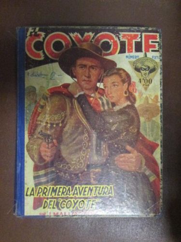 Portada del libro de LA PRIMERA AVENTURA DEL COYOTE. LA JUSTICIA DEL COYOTE. LA MANO DEL COYOTE. SIERRA DE ORO. EL EXTERMINIO...