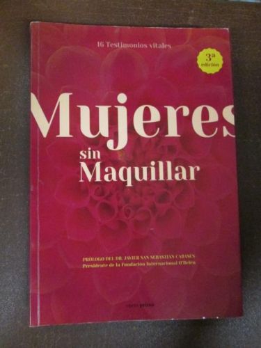 Portada del libro de MUJERES SIN MAQUILLAR. 16 testimonios vitales.