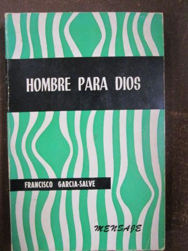 Portada del libro de HOMBRE PARA DIOS
