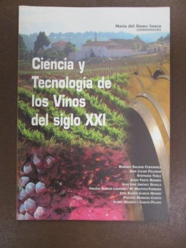 Portada del libro de CIENCIA Y TECNOLOGÍA DE LOS VINOS DEL SIGLO XXI