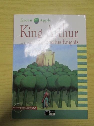 Portada del libro de KING ARTHUR AND HIS KNIGHTS. Colección Green Apple. Step 2.