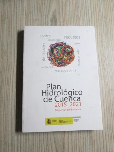 Portada del libro de PLAN HIDROLÓGICO DE CUENCA 2015-2021. Documento Borrador