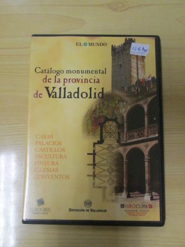 Portada del libro de CATÁLOGO MONUMENTAL DE LA PROVINCIA DE VALLADOLID. Casas, palacios, castillos, escultura, pintura, iglesias,...