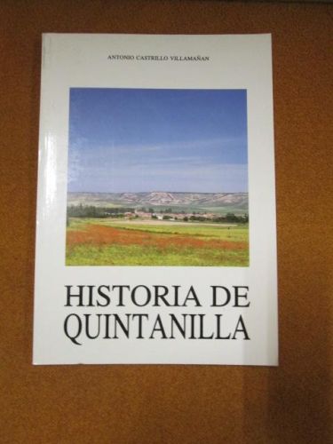 Portada del libro de HISTORIA DE QUINTANILLA. Un pueblo con cinco nombres