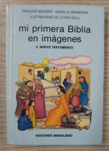 Portada del libro de MI PRIMERA BIBLIA EN IMÁGENES. 2. NUEVO TESTAMENTO