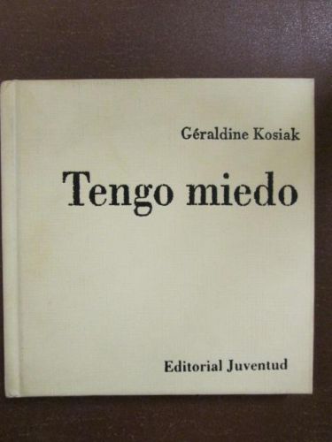 Portada del libro de TENGO MIEDO