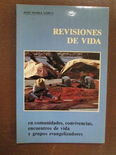 Portada del libro de REVISIONES DE VIDA en comunidades, convivencias, encuentros de vida y grupos evangelizadores