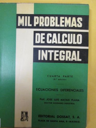 Portada del libro de MIL PROBLEMAS DE CALCULO INTEGRAL