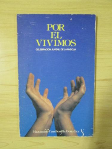 Portada del libro de POR ÉL VIVIMOS. CELEBRACIÓN JUVENIL DE LA PASCUA