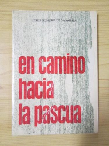 Portada del libro de EN CAMINO HACIA LA PASCUA