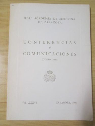 Portada del libro de CONFERENCIAS Y COMUNICACIONES. CURSO 1980. VOL. XXXVI. REAL ACADEMIA DE MEDICINA DE ZARAGOZA
