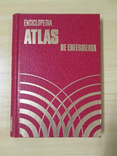 Portada del libro de ENCICLOPEDIA ATLAS DE ENFERMERÍA. Atlas de anatomía