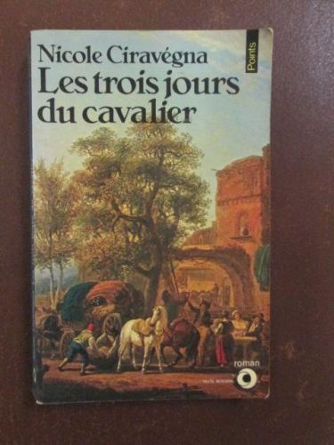Portada del libro de LES TROIS JOURS DU CAVALIER