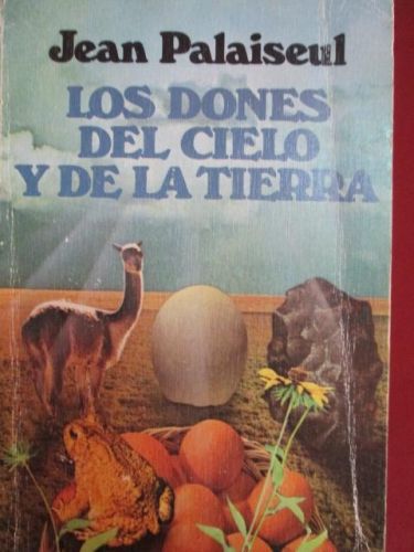 Portada del libro de LOS DONES DEL CIELO Y DE LA TIERRA