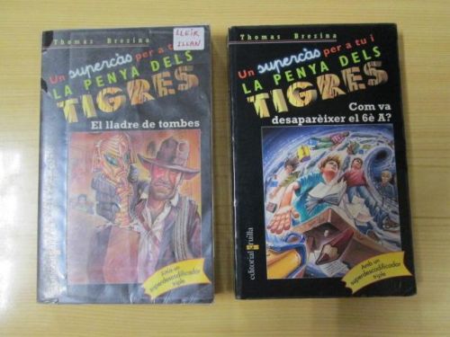 Portada del libro de UN SUPERCAS PER A TU I LA PENYA DELS TIGRES. El lladre de tombres y Com va desapareixer el 6e A?