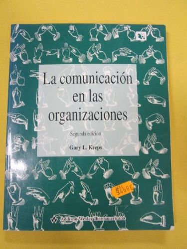 Portada del libro de LA COMUNICACIÓN EN LAS ORGANIZACIONES