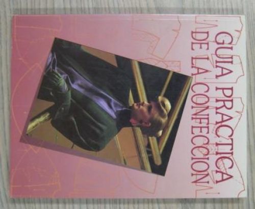 Portada del libro de GUÍA PRÁCTICA DE LA CONFECCIÓN