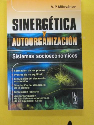 Portada del libro de SINERGÉTICA Y AUTOORGANIZACIÓN, SISTEMAS SOCIOECONÓMICOS