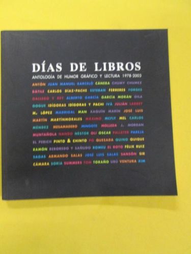 Portada del libro de DÍAS DE LIBROS. ANTOLOGÍA DE HUMOR GRÁFICO Y LECTURA 1978-2003