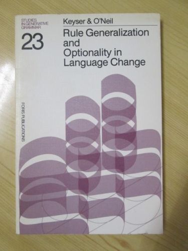 Portada del libro de RULE GENERALIZATION AND OPTIONALITY IN LANGUAGE CHANGE. Studies in Generative Grammar