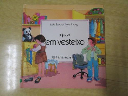 Portada del libro de QUAN ESTIC MALALT / QUAN EM VESTEIXO