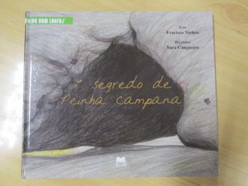 Portada del libro de L SEGREDO DE PEINHA CAMPANA / O GUARDA-RIOS. Colección Verde com letras