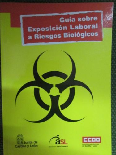 Portada del libro de GUIÁ SOBRE EXPOSICIÓN LABORAL A RIESGOS BIOLÓGICOS