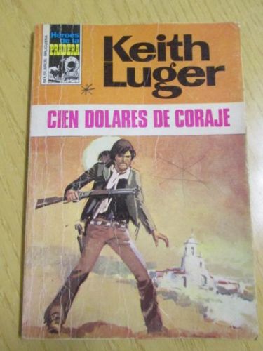Portada del libro de CIEN DÓLARES DE CORAJE