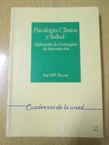 Portada del libro de PSICOLOGÍA CLÍNICA Y SALUD: APLICACIÓN DE ESTRATEGIAS DE INTERVENCIÓN