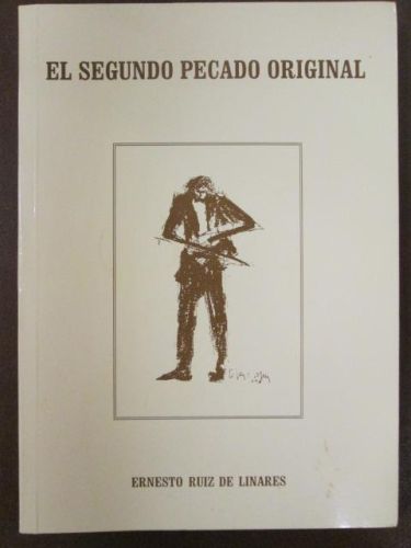 Portada del libro de EL SEGUNDO PECADO ORIGINAL