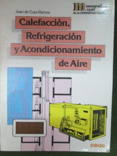 Portada del libro de CALEFACCIÓN REFRIGERACIÓN Y ACONDICIONAMIENTO DE AIRE