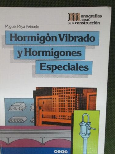 Portada del libro de HORMIGÓN VIBRADO Y HORMIGONES ESPECIALES