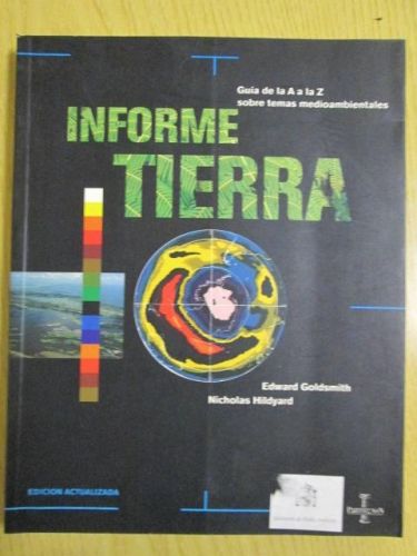 Portada del libro de INFORME TIERRA: Guía de la A a la Z sobre temas medioambientales.
