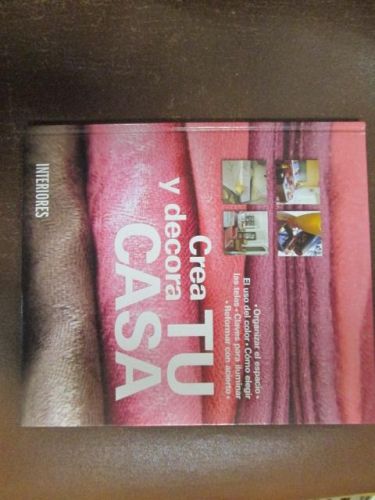 Portada del libro de CREA Y DECORA TU CASA