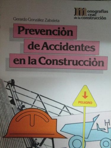 Portada del libro de PREVENCIÓN DE ACCIDENTES EN LA COSTRUCCIÓN