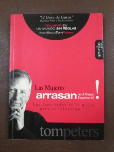 Portada del libro de LAS MUJERES ARRASAN EN EL MUNDO EMPRESARIAL. Las facultades de la mujer para el liderazgo.