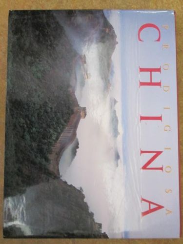 Portada del libro de PRODIGIOSA CHINA.