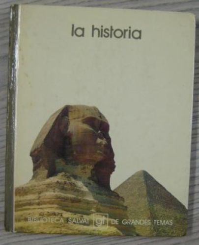 Portada del libro de BIBLIOTECA SALVAT DE GRANDES TEMAS: LA HISTORIA.
